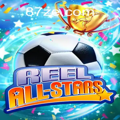 ReelAllStars: O Novo Fenômeno dos Jogos com Inovações 87z